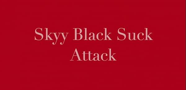  skyy black sucking bbc